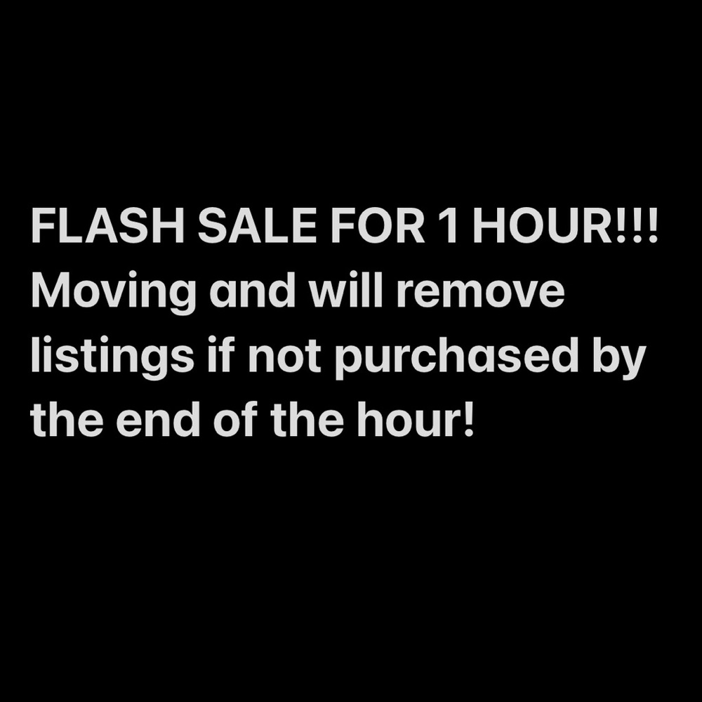 FLASH SALE WARNING - 1 HOUR ONLY